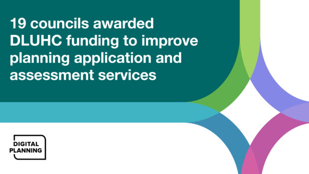 19 councils awarded DLUHC funding to improve planning application and assessment services